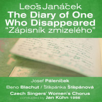 The Diary Of One Who Disappeared: Andante, Nehled'Te, Volecci, Tesklivo K Úvratím (Don´t Look, My Oxen)_Beno Blachut,Štěpánka Štěpánová,Leoš Janáček