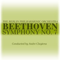 Symphony No. 7, in A Major, Op. 92: IV. Allegro Con Brio_Berliner Philharmoniker