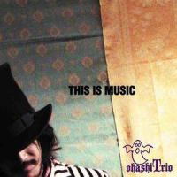 THE MUSIC AROUND ME_大橋トリオ