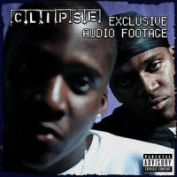 Hostage (feat. Pharrell and Kelis)_Clipse,Pharrell Williams,Kelis