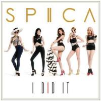 I Did It_SPICA