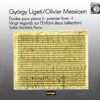 Études Pour Piano: Vingt Regards Sur L'Enfant-Jésus: Cordes Vides. 2. Étude_György Ligeti,Olivier Messiaen