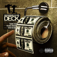 Bankrolls On Deck_Bankroll Mafia,T.I.,Young Thug,Shad Da God