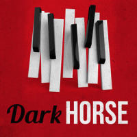 Dark Horse_Dark Horse,Legendary Lovers,Piano Pianissimo