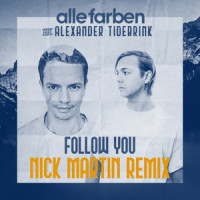 Follow You_Alle Farben,Alexander Tidebrink,Nick Martin