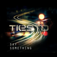 Say Something_Tiësto