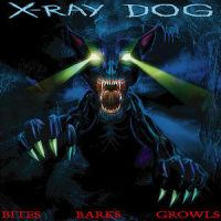 Comin at Ya_X-Ray Dog