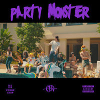 Party Monster (Prod. Neal)_MBA,BOLA,Make A Movie,EK