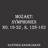 Symphony No. 52 in C Major, K208 & K102-213c : II. Andantino_Gunther Hasselmann,Wolfgang Amadeus Mozart