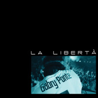 La Libertà (ElektroPop)_Gabry Ponte