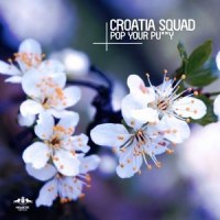 Pop Your Pu**y_Croatia Squad