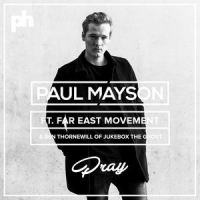 Pray_Paul Mayson,Far East Movement,Ben Thornewill