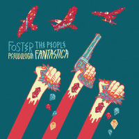 Pseudologia Fantastica_Foster The People