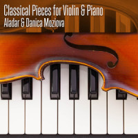 Violin Sonatina in G Major, Op. 100, B. 183 “Indian Lament”_Aladar Mozi,Danica Moziova,Antonín Dvořák