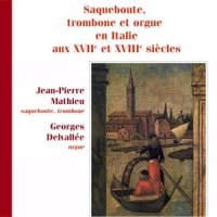 Sonate No 8 pour trombone ténor et orgue in D Minor, Op. 5: I. Preludio_Jean-Pierre Mathieu,Georges Delvallée