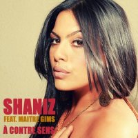 A contre sens_Shaniz,Gims