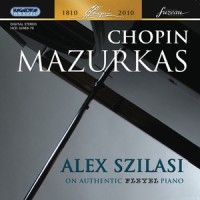 Mazurkas, Op. Posth. 67: Mazurka No. 45 in A Minor, Op. 67, No. 4 (A小调第4首)_Alex Szilasi