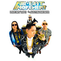 Live My Life_Far East Movement,Justin Bieber