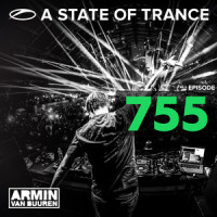 A State Of Trance(ASOT 755)_Armin Van Buuren