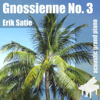 Gnossienne No. 3 , Gnossienne n. 3_Erik Satie,3rd Gnossienne