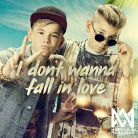 I Don't Wanna Fall In Love_Marcus & Martinus