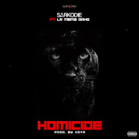 Homicide_Sarkodie,La Meme Gang