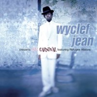 To All The Girls_Wyclef Jean,Refugee All Stars