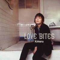 Love Bites_KIMERU
