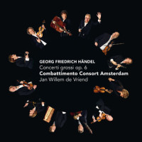 III. Allegro_Combattimento Consort Amsterdam,George Friedrich Handel,Jan Willem de Vriend