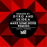 Make Some Noise_Tiësto,Swanky Tunes,Ben McInerney
