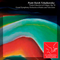 III Allegro vivacissimo_Fuat Mansurov,Gidon Kremer,Grand Symphony Orchestra of Radio and Television,Pyotr Ilyich Tchaikovsky