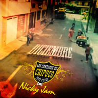 Diciembre_Los Cantores de Chipuco,Nicky Jam