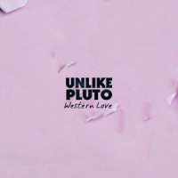 Western Love_Unlike Pluto