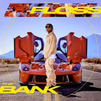 Floss In The Bank_Tyga
