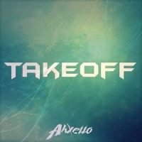 Takeoff_Ahxello