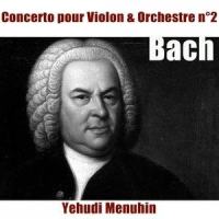 Concerto pour violon No. 2 in E Major, BWV 1042: II. Adagio_Yehudi Menuhin,George Enescu,Orchestre Symphonique De Paris