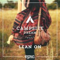 Lean On_Campsite Dream
