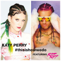 This Is How We Do_Katy Perry,Riff Raff