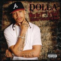 Who the F**k Is That?_Dolla,T-Pain,Tay Dizm