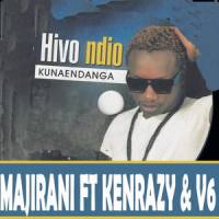 Hivo Ndio Kunaendaga_KenRazy,V6,Majirani
