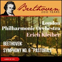 Symphony No. 6 in F Major, Op. 68 "Pastorale": III. Lustiges Zusammensein der Landleute. Allegro_London Philharmonic Orchestra,Erich Kleiber