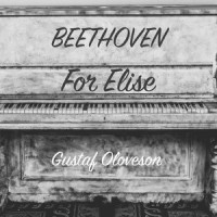 Beethoven: For Elise_Gustaf Oloveson