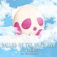 Ballad of the Wind Fish_Lizz Robinett,Celestial Fury