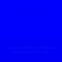 Looks Good with Trouble_Solange,Kendrick Lamar