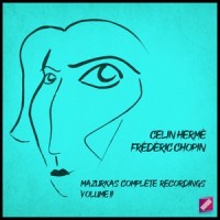 Mazurka No. 33 in B Major, Op. 56, No. 1_Celin Hermé
