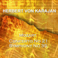 Symphony No 35 In D Major K 365 Haffner: Finale - Presto_Herbert von Karajan,Wolfgang Amadeus Mozart,RAI Symphony Orchestra
