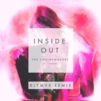 Inside Out_KLYMVX,The Chainsmokers,Charlee