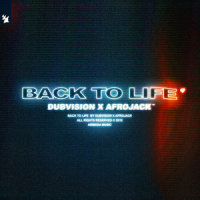 Back To Life_DubVision,Afrojack