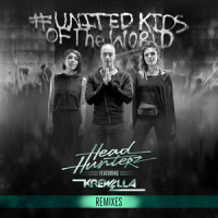United Kids of the World_Headhunterz,Krewella