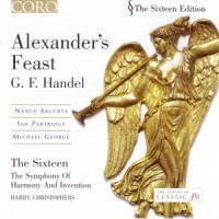 Alexander's Feast, HWV 75: Your Voices Tune (Chorus)_The Sixteen,Harry Christophers,George Friedrich Handel